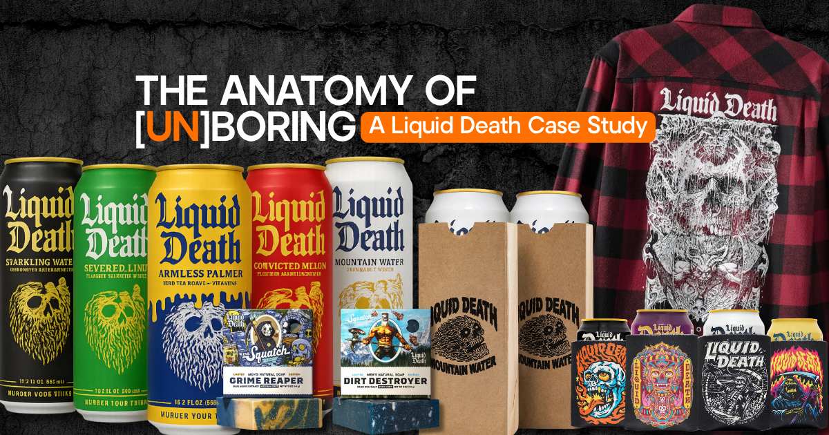 Liquid Death collage with The Anatomy of [UN]BORING A Liquid Death Case Study