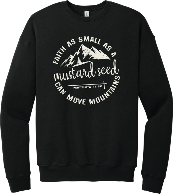 Mustard Seed Faith crewneck sweatshirt in Black, featuring a circle badge of mountains and a cross with Faith as Small as a Mustard Seed Can Move Mountains lettering and Matthew 17:20