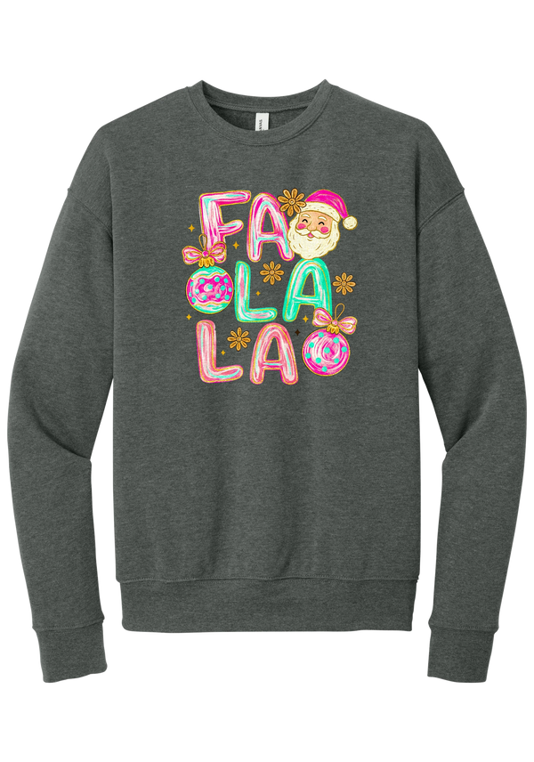 Fa La La Santa crewneck sweatshirt in Deep Heather, featuring puffy pastel FA LA LA letters with a smiling Santa, daisies, and ornaments