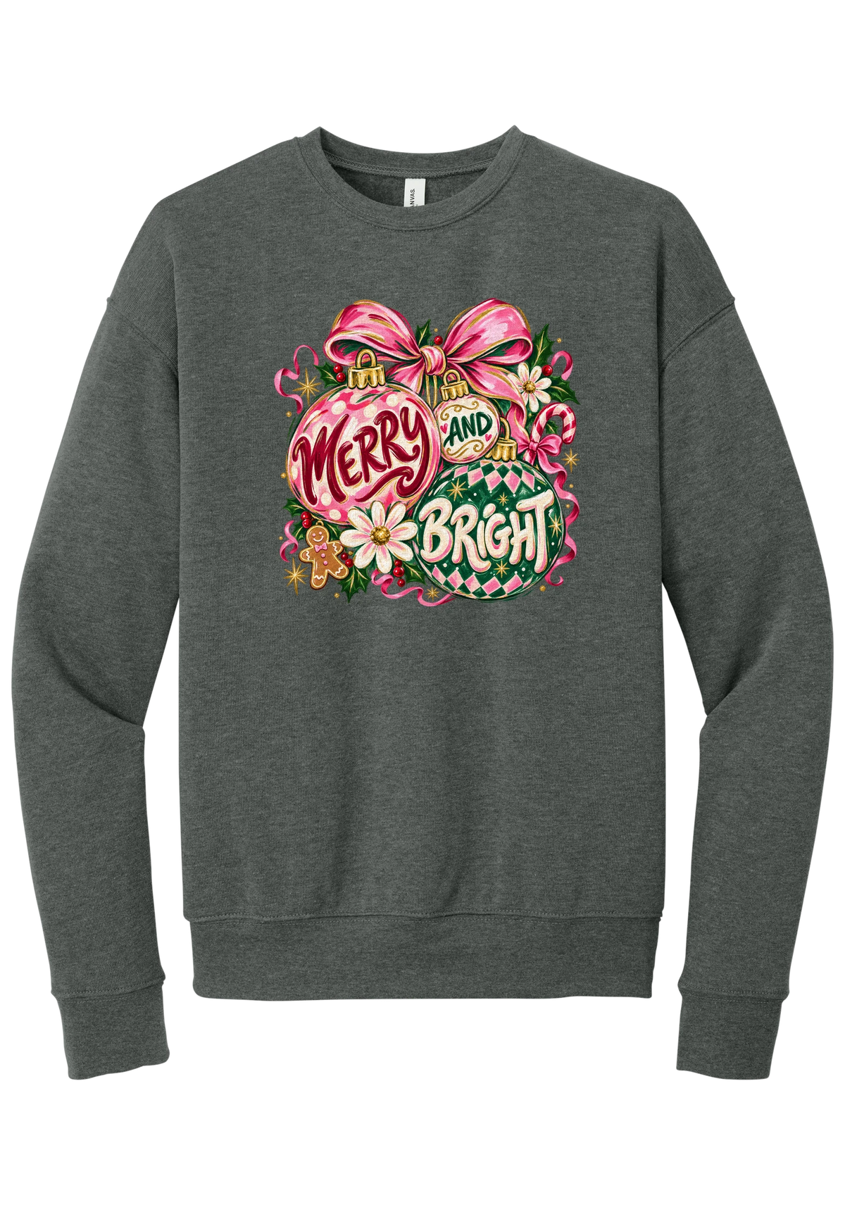Merry and Bright Ornaments crewneck sweatshirt in Deep Heather, featuring hand-painted pink and green ornaments reading Merry and Bright with a pink bow, holly, daisies, a candy cane, and a gingerbread man