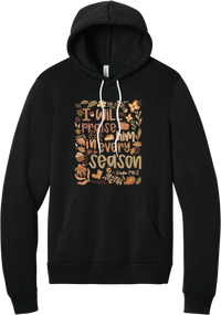 Praise Him Wildflower hoodie in Black, featuring I Will Praise Him in Every Season in hand lettering surrounded by fall wildflowers, pumpkins, a latte, boots, and Psalm 146:2