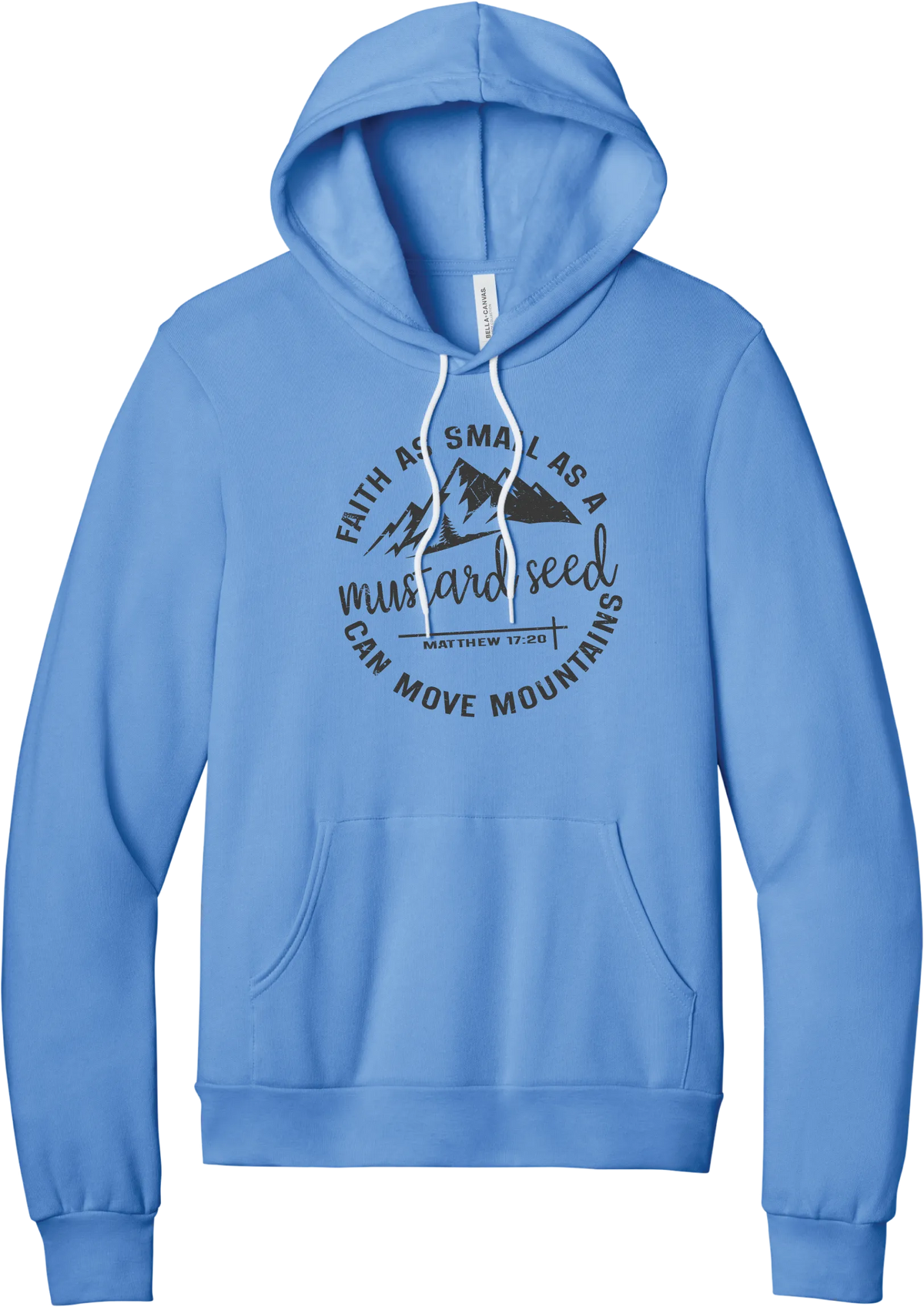Mustard Seed Faith hoodie in Carolina Blue, featuring a circle badge of mountains and a cross with Faith as Small as a Mustard Seed Can Move Mountains lettering and Matthew 17:20