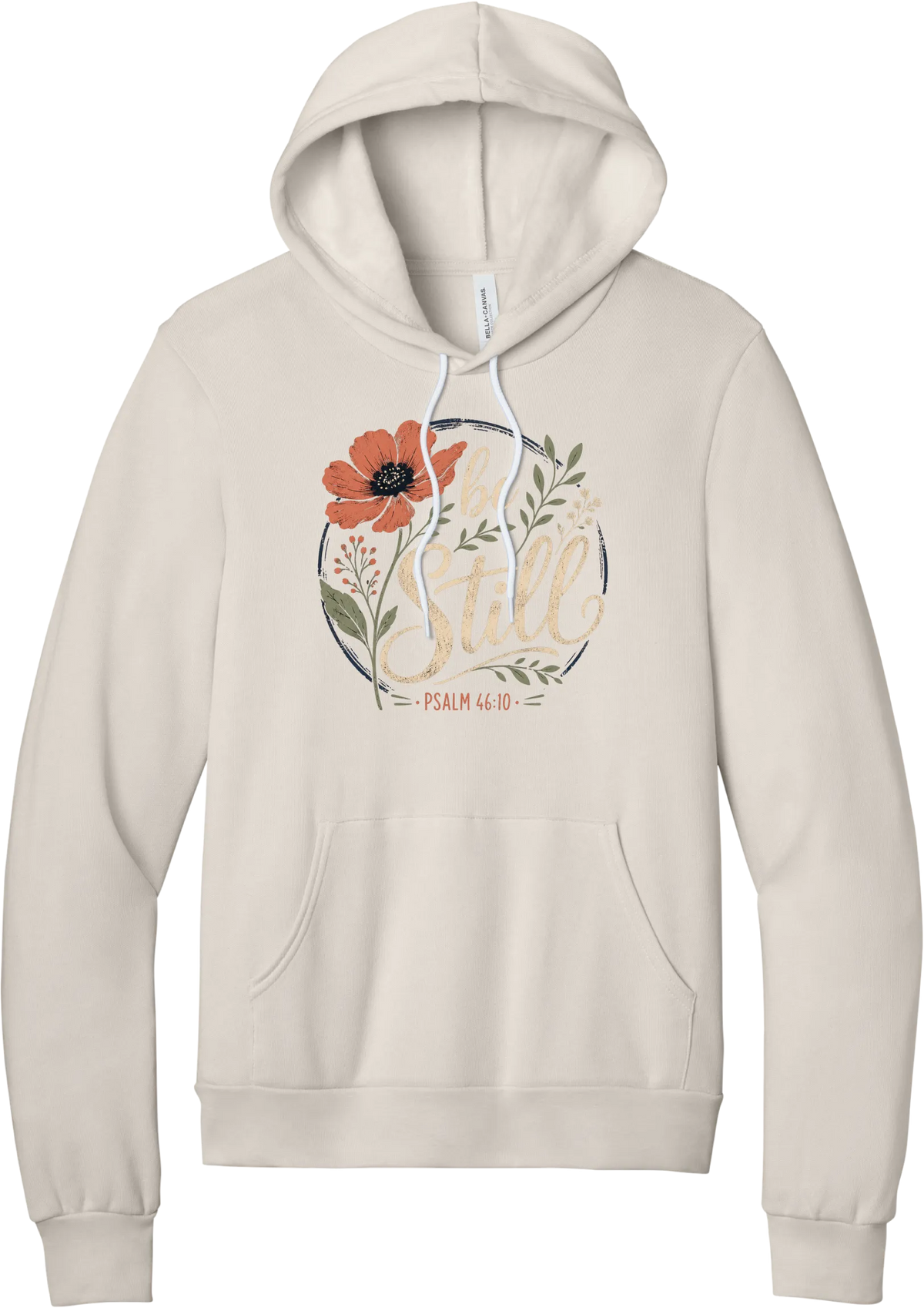 Be Still hoodie in Heather Dust, featuring Be Still in hand lettered script with a coral poppy, greenery, and Psalm 46:10