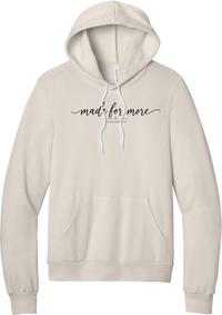 Made for More hoodie in Heather Dust, featuring made for more in flowing script with a small cross and Ephesians 2:10