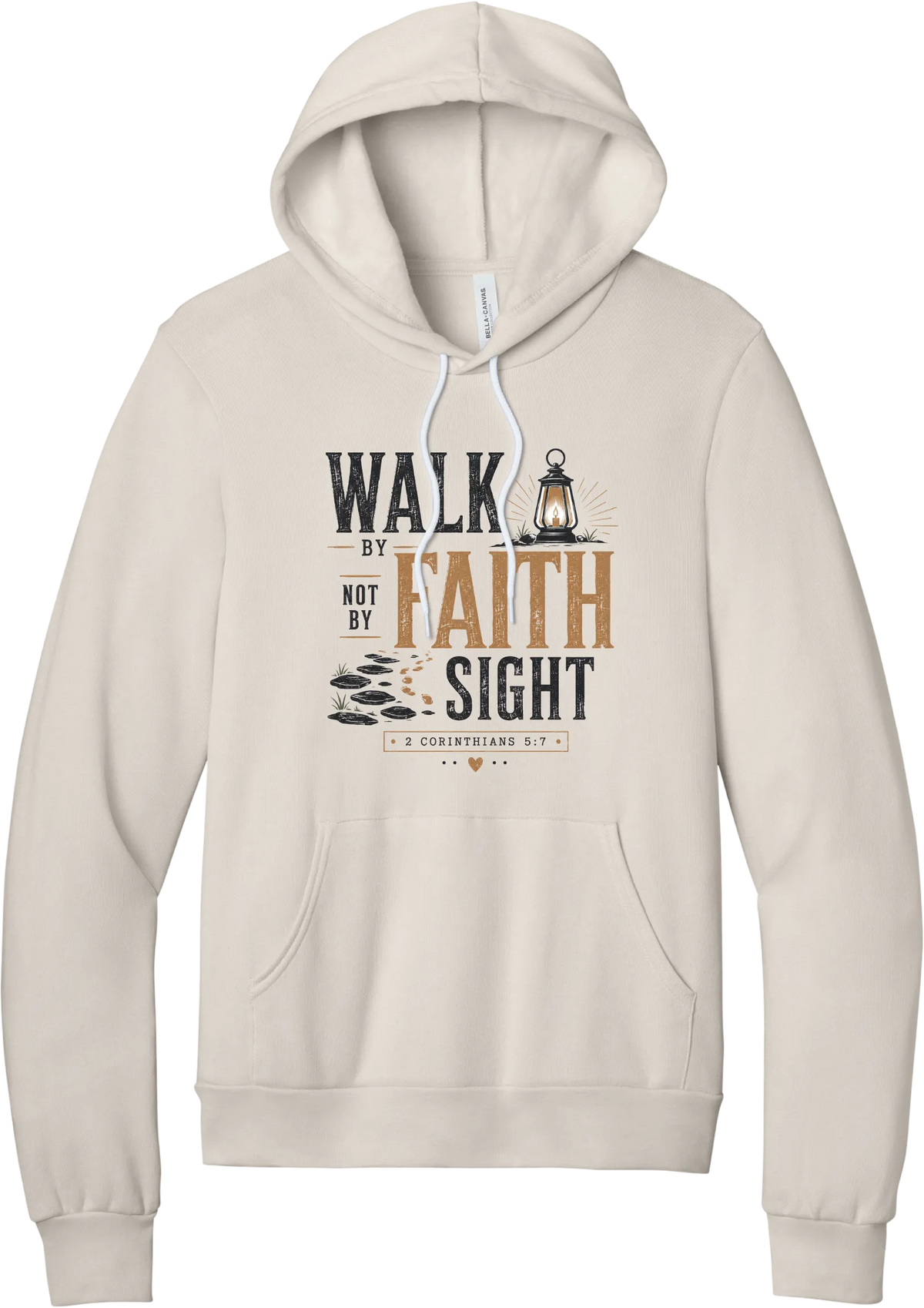 Walk by Faith hoodie in Heather Dust, featuring a vintage lantern above distressed Walk by Faith Not by Sight lettering with 2 Corinthians 5:7