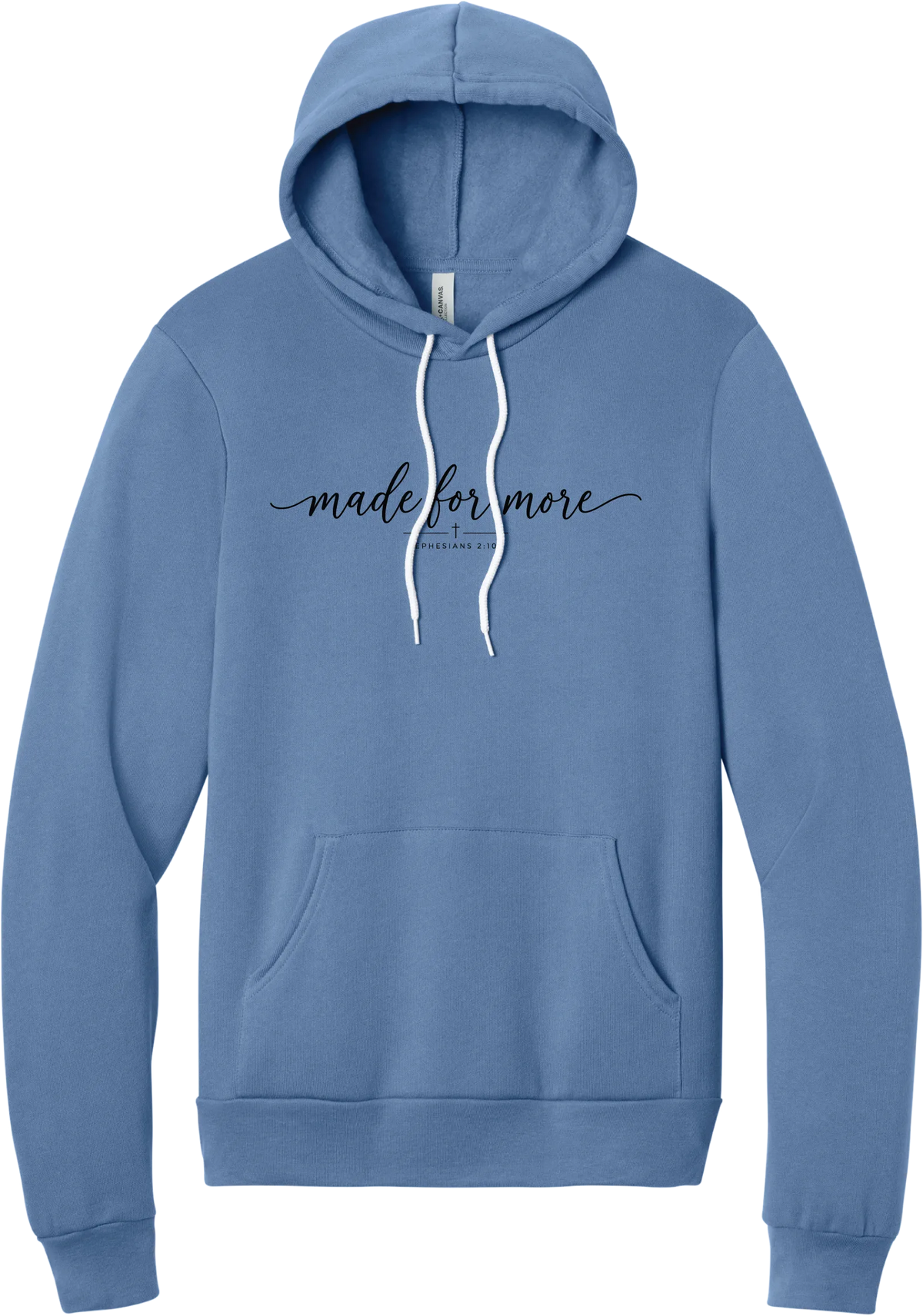 Made for More hoodie in Lavender Blue, featuring made for more in flowing script with a small cross and Ephesians 2:10