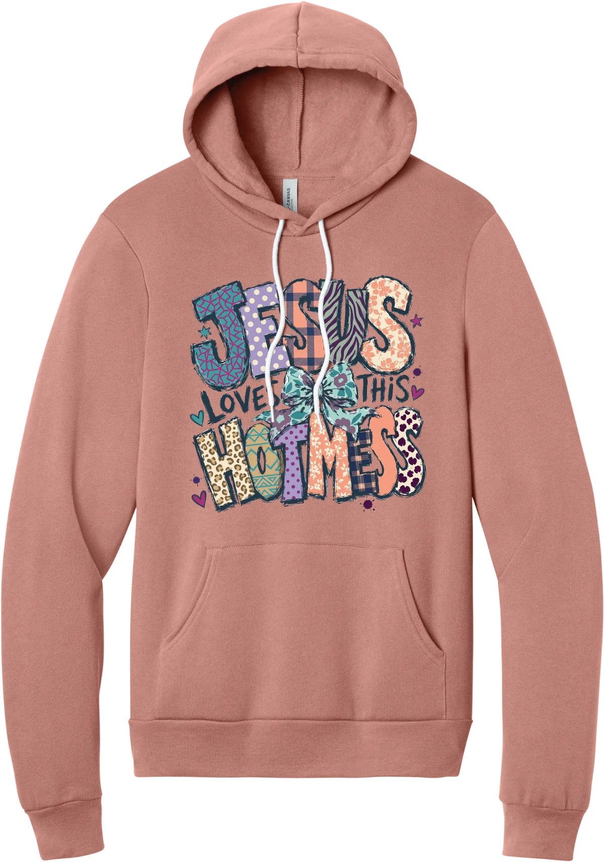 Jesus Loves This Hot Mess hoodie in Mauve, featuring patchwork Jesus Loves This Hot Mess lettering in leopard, plaid, polka dot, and zebra prints with a bow and hearts