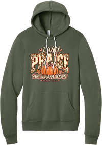Praise Him Pumpkin hoodie in Military Green, featuring I Will Praise Him in Every Season in leopard varsity letters with a pumpkin, a pink bow, and Psalm 146:2