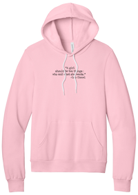 Coco Chanel Who and What Quote hoodie in Pink, featuring A girl should be two things who and what she wants in distressed black typewriter letters