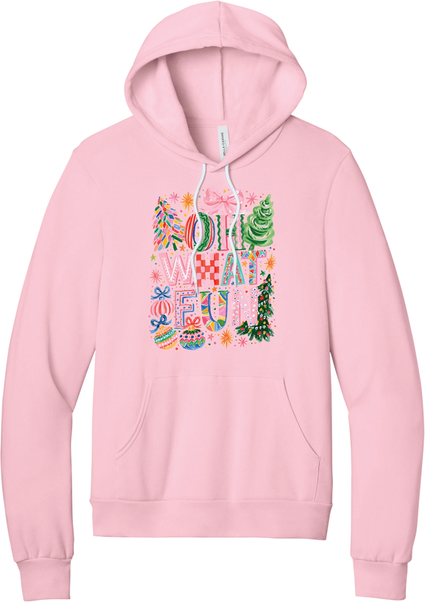Oh What Fun hoodie in Pink, featuring hand-painted Oh What Fun letters with pink bows, whimsical Christmas trees, and ornaments