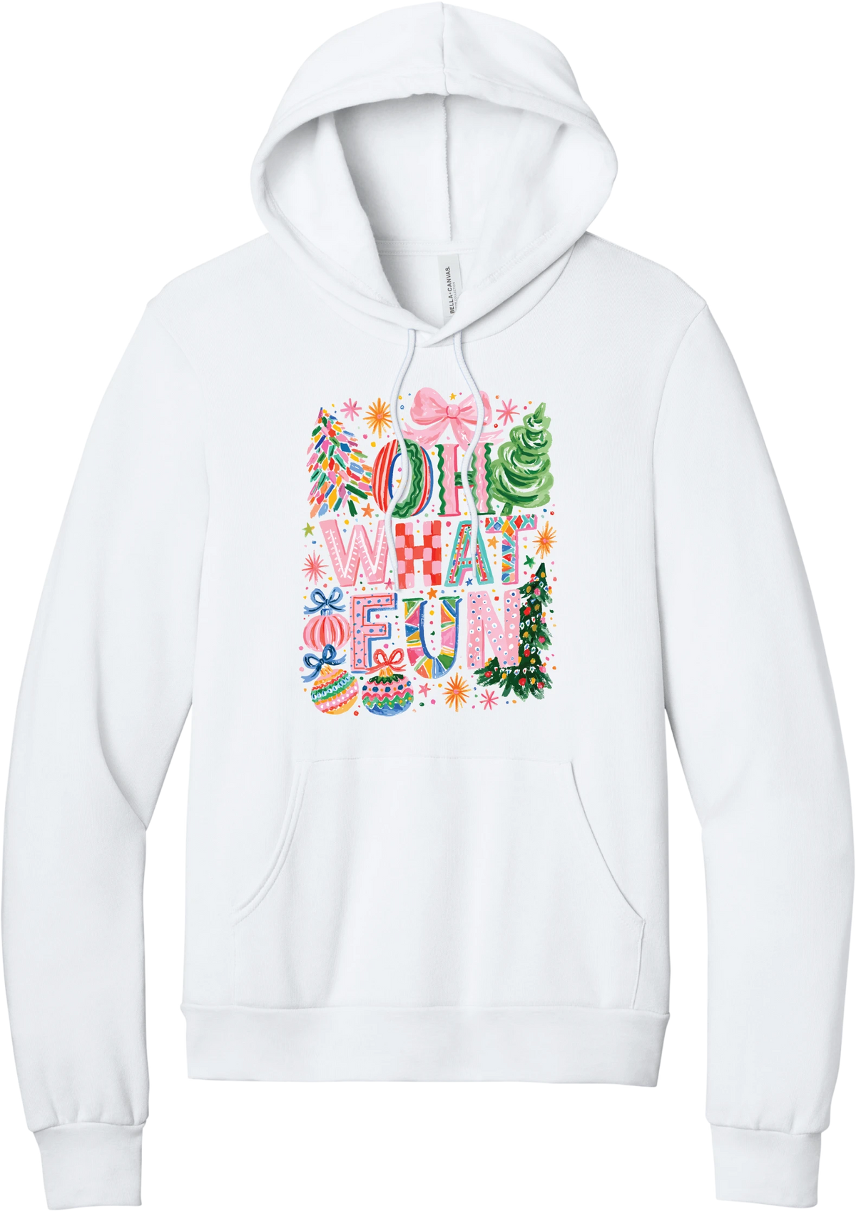Oh What Fun hoodie in White, featuring hand-painted Oh What Fun letters with pink bows, whimsical Christmas trees, and ornaments