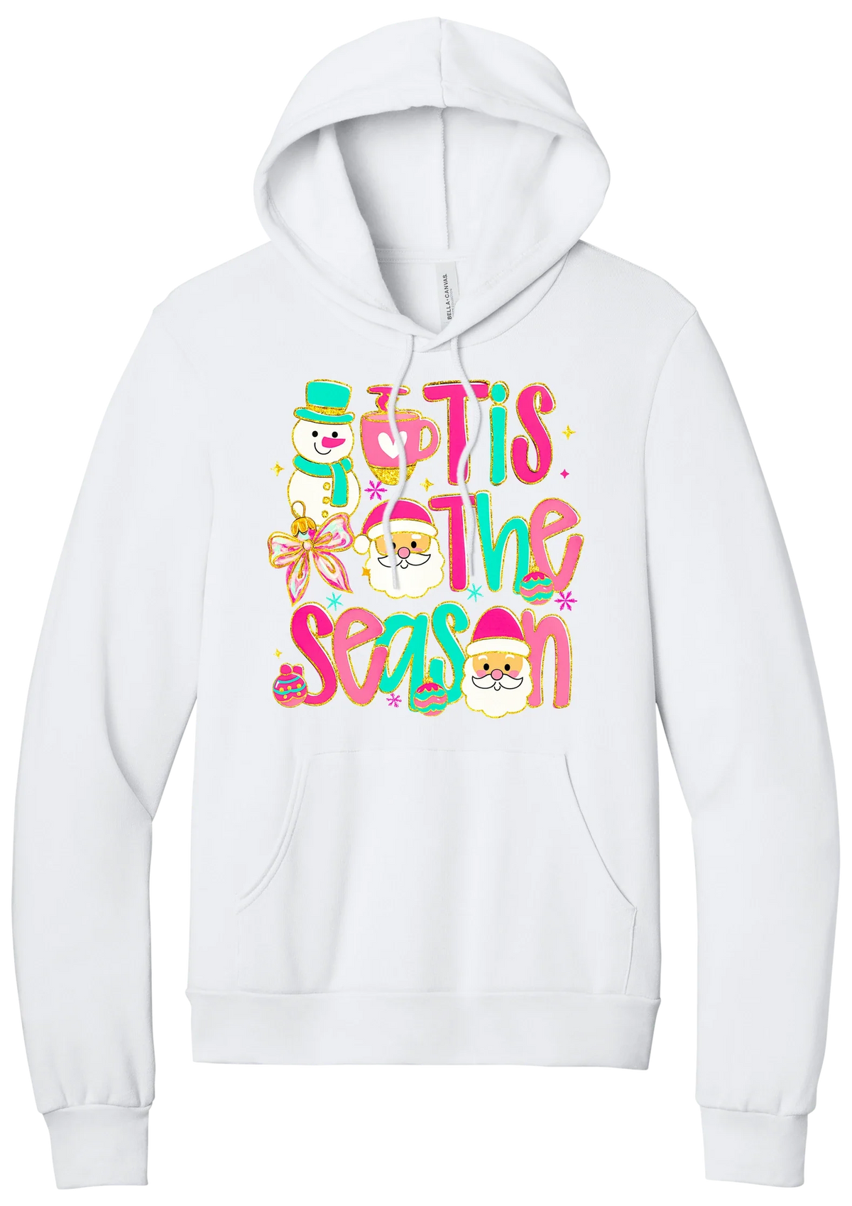 Tis the Season Snowman hoodie in White, featuring pink and teal TIS THE SEASON letters with a snowman, a cocoa mug, and Santas