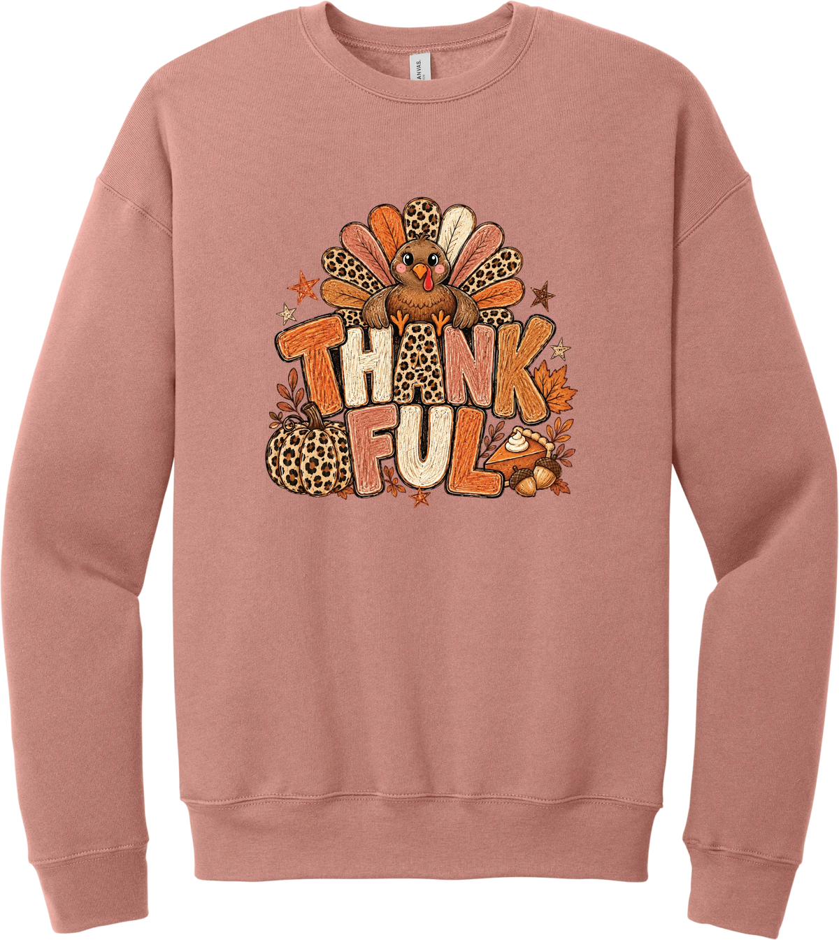 Thankful Leopard Turkey crewneck sweatshirt in Mauve, featuring a leopard and plaid feathered turkey over the word Thankful, with a leopard pumpkin, pie, and autumn leaves