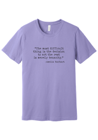 Amelia Earhart Tenacity Quote tee in Dark Lavender, featuring The most difficult thing is the decision to act the rest is merely tenacity in distressed black typewriter letters