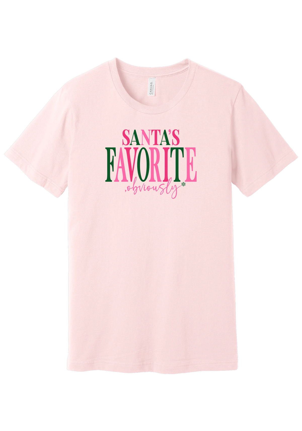 Santa's Favorite, Obviously tee in Soft Pink, featuring bold SANTA'S FAVORITE serif lettering with a sassy obviously script