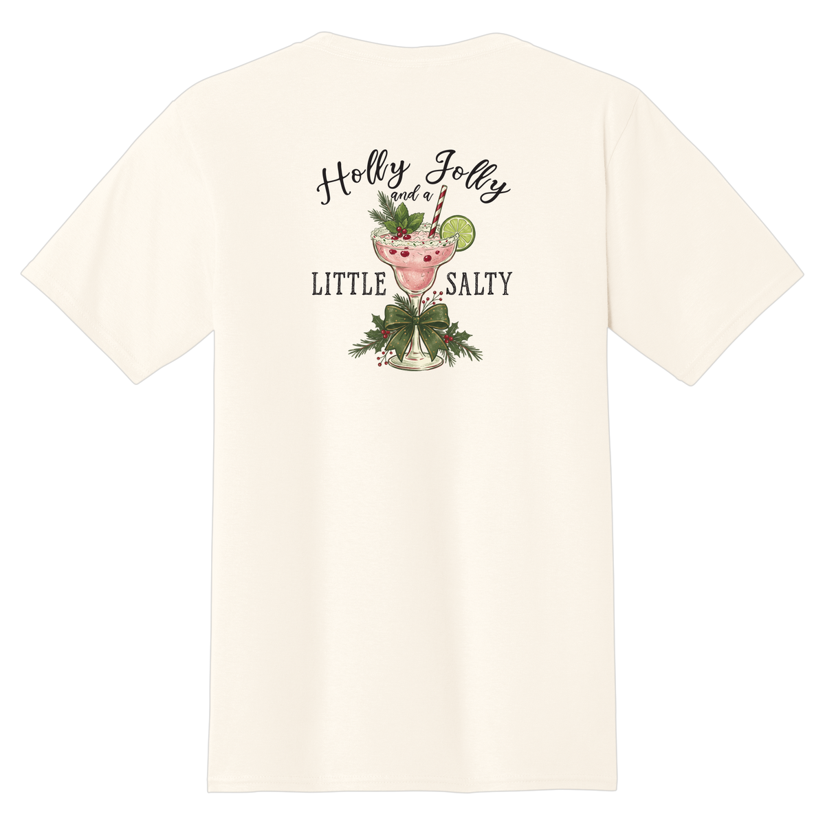 Tangent Holly Jolly and a Little Salty T-Shirt