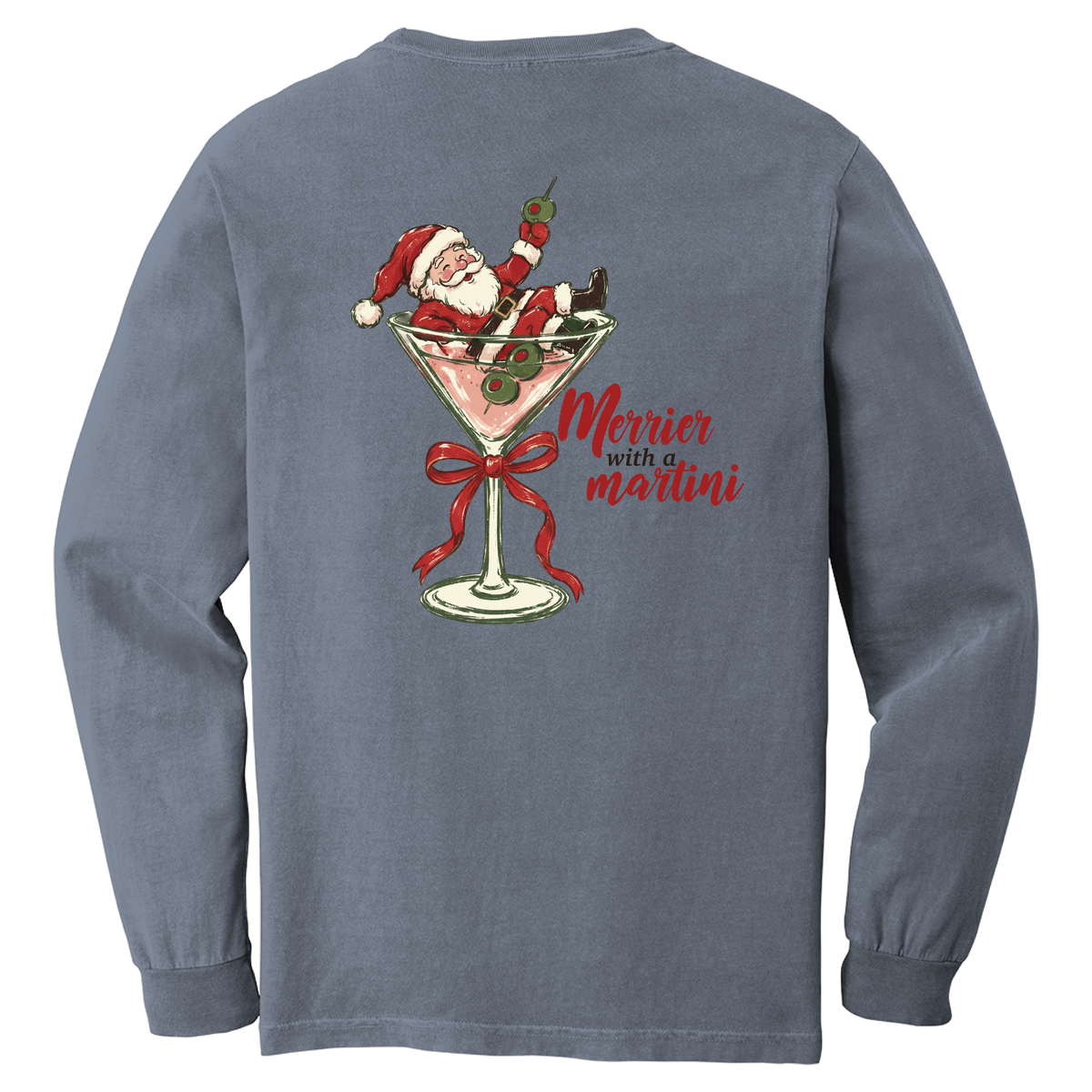 Tangent Merrier with a Martini Comfort Colors Long Sleeve T-Shirt