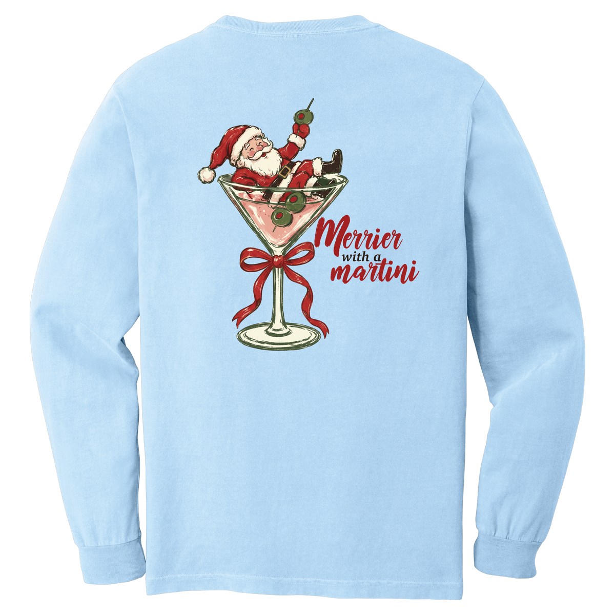 Tangent Merrier with a Martini Comfort Colors Long Sleeve T-Shirt