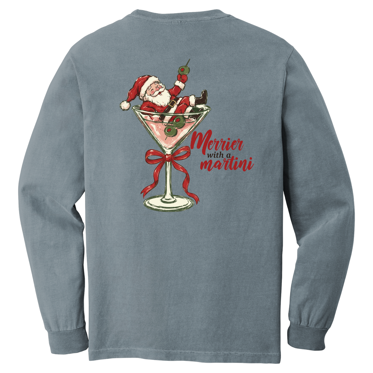 Tangent Merrier with a Martini Comfort Colors Long Sleeve T-Shirt