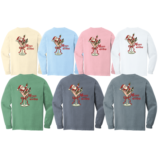 Tangent Merrier with a Martini Comfort Colors Long Sleeve T-Shirt