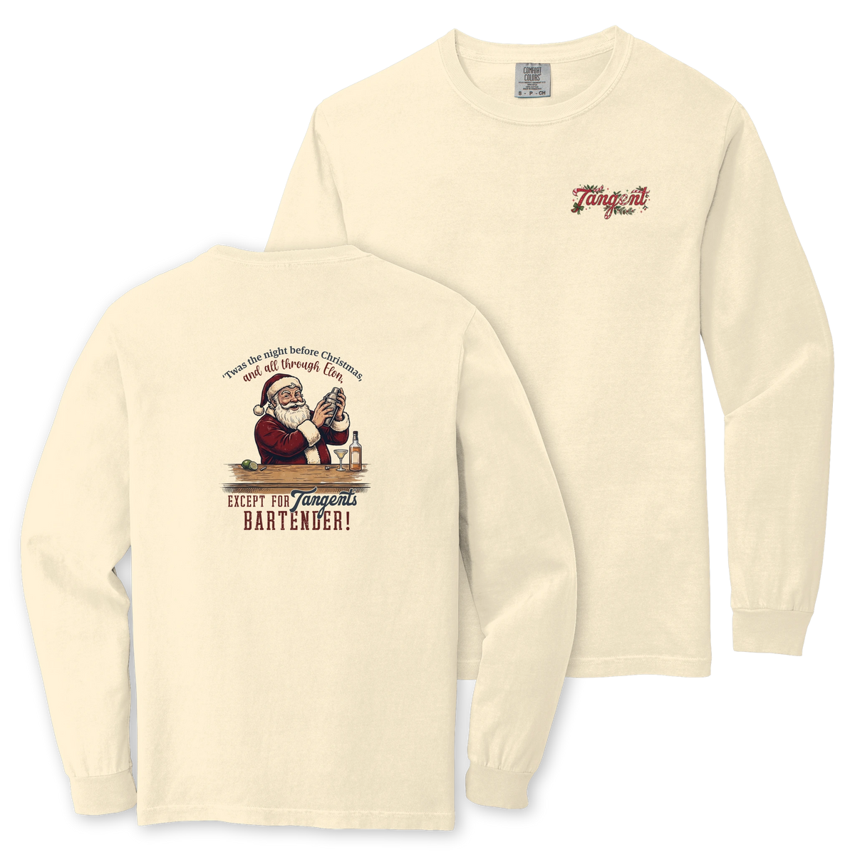 Tangent Twas the Night Bartender Comfort Colors Long Sleeve T-Shirt