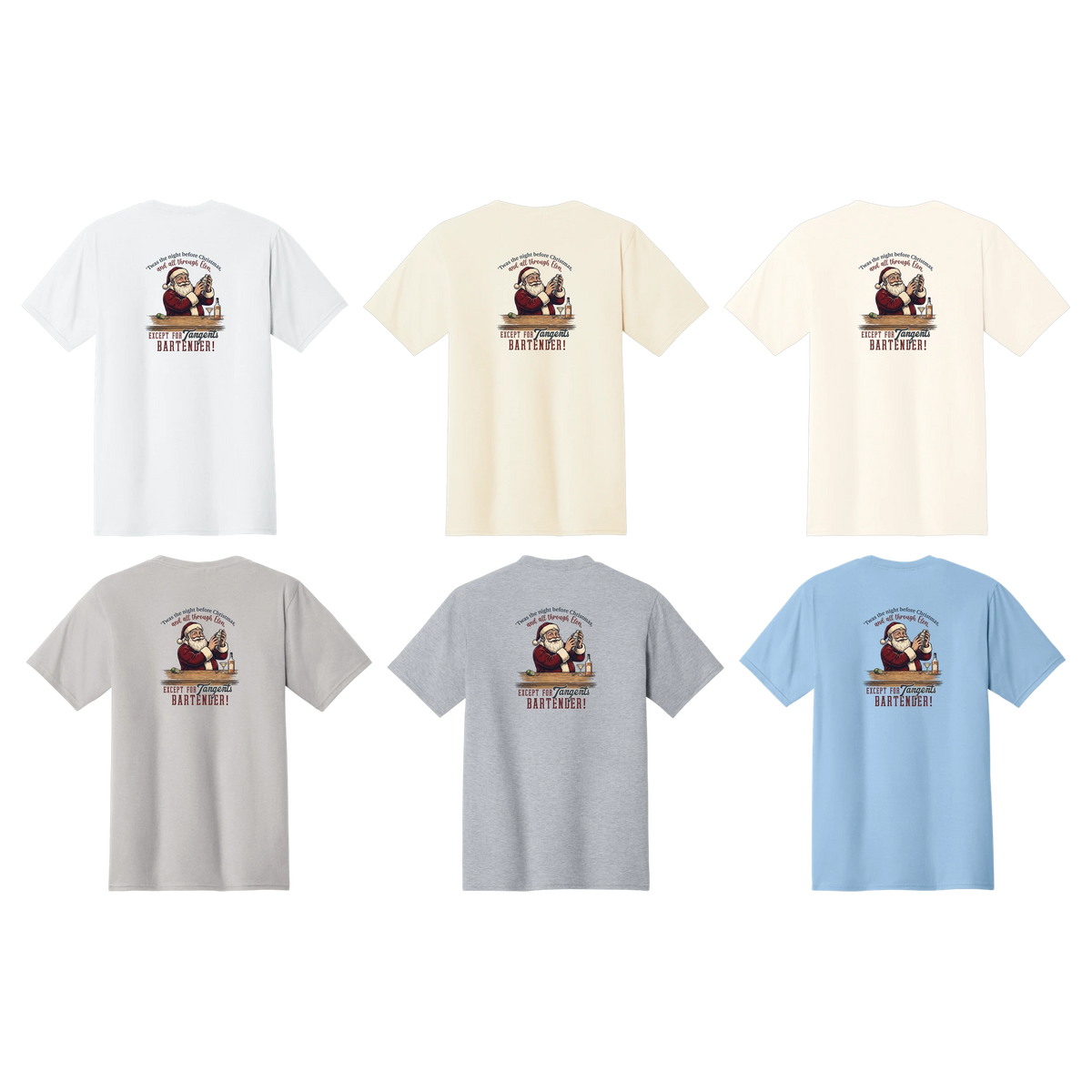 Tangent Twas the Night Bartender T-Shirt