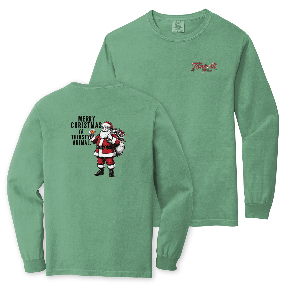Tangent Ya Thirsty Animal Comfort Colors Long Sleeve T-Shirt